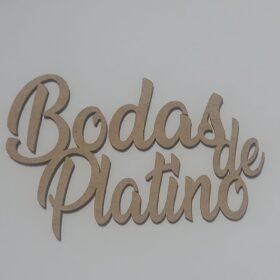 Letrero Bodas de Platino MDF