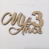 letrero mis 3 años MDF