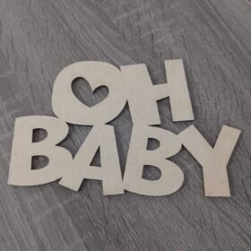 Letrero Oh Baby En Mdf